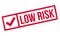 Low Risk rubber stamp