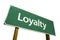 Loyalty road sign