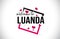 Luanda Welcome To Word Text with Handwritten Font and Red Hearts Square