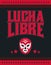 Lucha Libre, Wrestling spanish text Mexican sports design