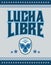 Lucha Libre, Wrestling spanish text Mexican sports design