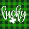 Lucky - funny St Patrick`s Day