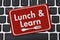 Lunch and Learn Sign