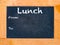 Lunch time chalk board