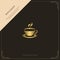 Luxury Restaurant Menu Logo Template. Golden Cup of Drink. Hot Coffee or Tea. Drawn Creative Monogram with Inscription. Elegant