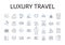 Luxury travel line icons collection. High-end travel, Elite travel, Premium travel, Deluxe travel, Lavish travel