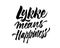 Lykke means happieness. Brush pen lettering. It is a Danish happy life style concept. Hand drawn calligraphy inscription.