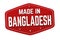 Made in Bangladesh label or sticker