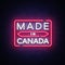 Made in Canada neon vector sign. Made in Canada symbol banner light, bright night Illustration. Vector illustration