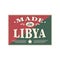 Made In Libya. greeting card Logo Icon Symbol. Design Certificated.