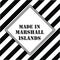 Made in Marshall Islands