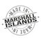 Made In Marshall Islands Stamp. Logo Icon Symbol. Design Certificated Round Seal Badge National Product Badge.
