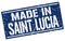 made in Saint Lucia stamp