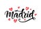 Madrid Spain calligraphy. Modern city hand written brush lettering