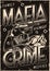 Mafia and crime poster with revolver
