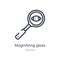 magnifying glass searcher outline icon. isolated line vector illustration from general collection. editable thin stroke magnifying