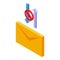 Mail send error icon isometric vector. Lost internet