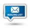 Mailing list prime blue banner button