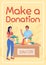 Make donation poster flat vector template