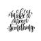 make it mean something black and white hand lettering inscription motivation