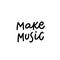 Make music calligraphy shirt quote lettering