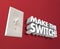 Make the Switch Light Panel Wall Change Take Action