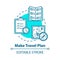 Make travel plan concept icon. Organized tour, vacation organization idea thin line illustration. Unexpected expenses