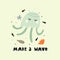 Make a wave. cartoon octopus, hand drawing lettering. colorful vector illustration, flat style.