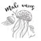 Make waves greeting card with jellyfishes