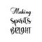 making spirits bright black letter quote