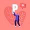 Male Character Carry Letter P with Heart Icon in Speech Bubble. Man Blogger Spread Hype Viral Info in Social Network