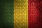 Mali flag,metal texture on background