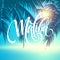 Malibu California handwriting lettering on the palm leaf tropical background. Vector illustration