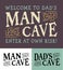 Man Cave, Dad`s Cave Logo Emblem Set