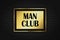 Man club on a golden rectangle on a rich black background