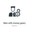Man with money gears vector icon on white background. Flat vector man with money gears icon symbol sign from modern business