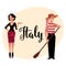 Man and woman symbolizing Italian traditions, fashion, cuisine