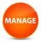 Manage elegant orange round button