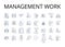 Management work line icons collection. Coordination collaboration, Supervision oversight, Delegation assignment