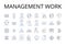 Management work line icons collection. Coordination collaboration, Supervision oversight, Delegation assignment