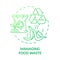 Managing food waste green gradient concept icon