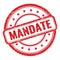 MANDATE text on red grungy vintage round stamp