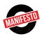 Manifesto rubber stamp