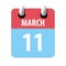 march 11th. Day 11 of month,Simple calendar icon on white background. Planning. Time management. Set of calendar icons for web