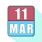 march 11th. Day 11 of month,Simple calendar icon on white background. Planning. Time management. Set of calendar icons for web