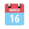 march 16th. Day 16 of month,Simple calendar icon on white background. Planning. Time management. Set of calendar icons for web