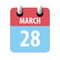 march 28th. Day 28 of month,Simple calendar icon on white background. Planning. Time management. Set of calendar icons for web