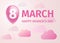 March 8. International Women`s Day banner. Vector illustration with a flying helium balloon in the sky with clouds with number 8