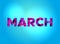 March Concept Colorful Word Art Illustration