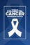 March is National Colorectal Cancer Awareness Month. Holiday concept. Template for background, banner, card, poster with